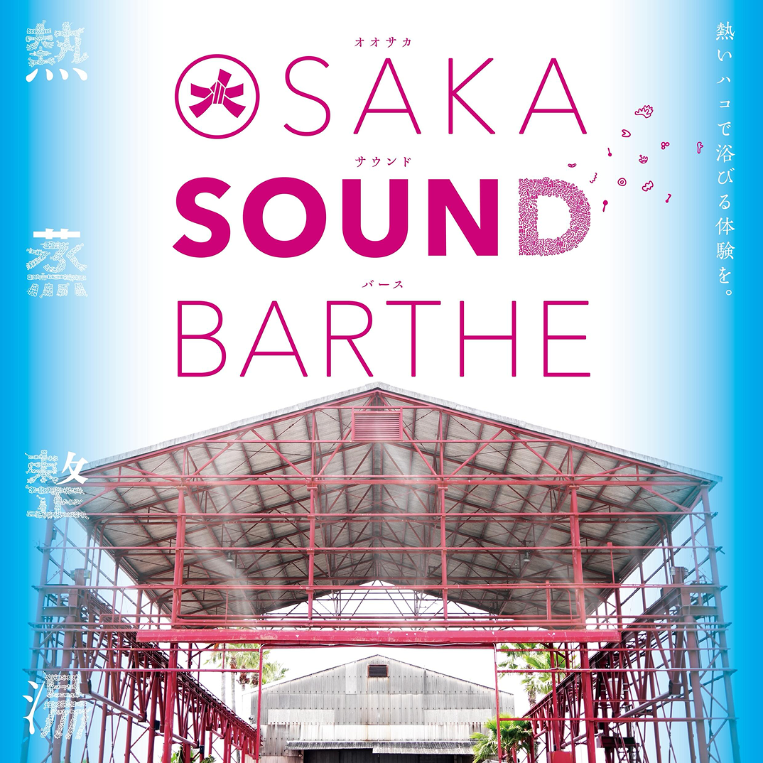 OSAKA SOUND BARTHE
